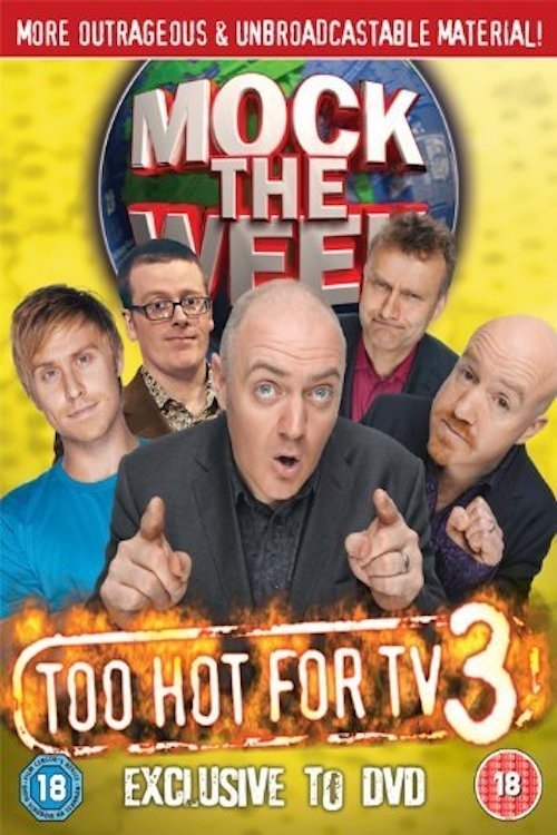 Постер Mock the Week - Too Hot For TV 3